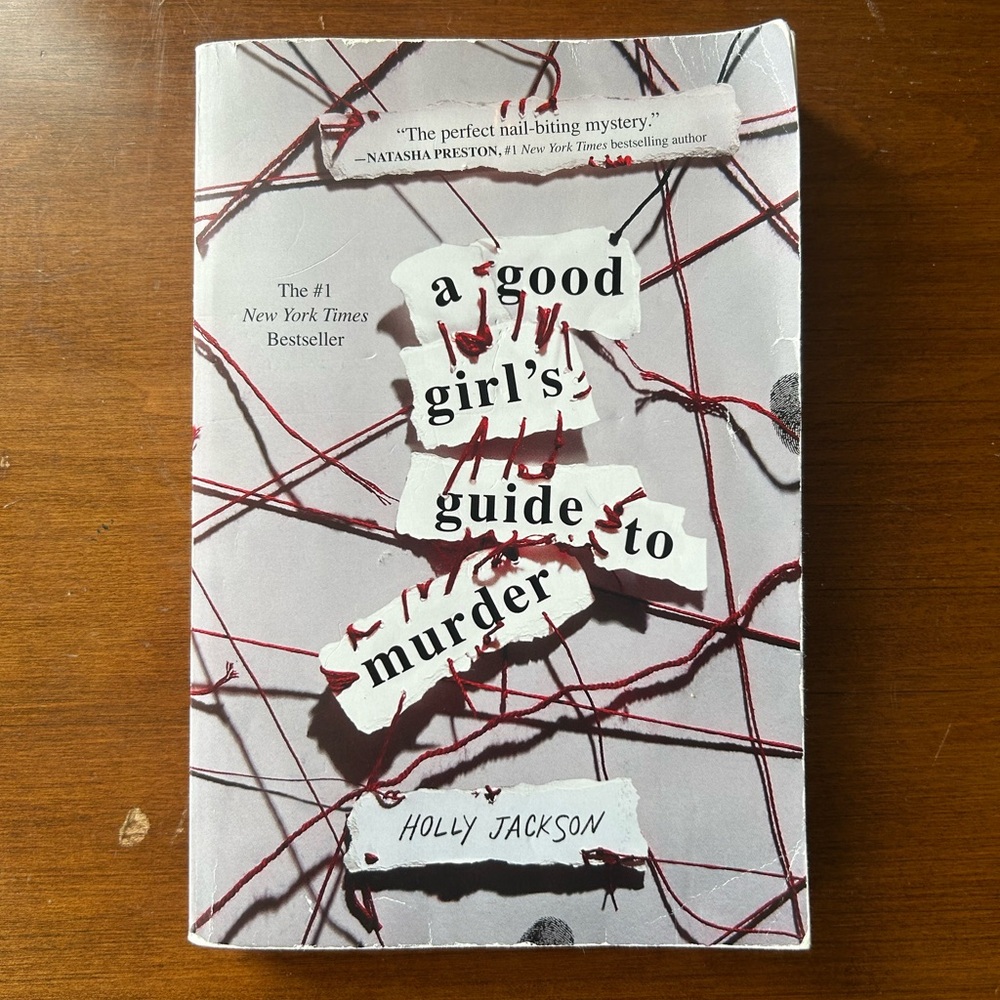 a good girl’s guide to murder - Holly Jackson